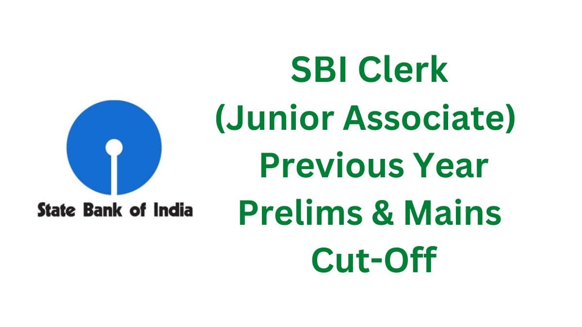 Sbi Clerk Previous Year Cut Off Prelims Mains State Wise Cut Off Marks