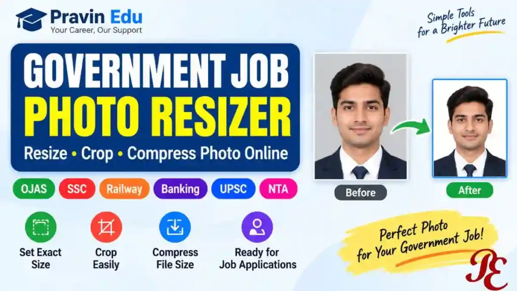 Government Job Photo Resizer by Pravin Edu