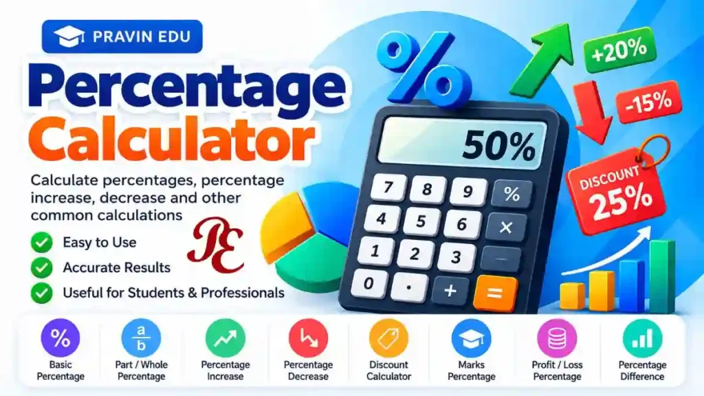 Percentage Calculator - Calculate Percentage, Increase, Decrease, Discount and Marks