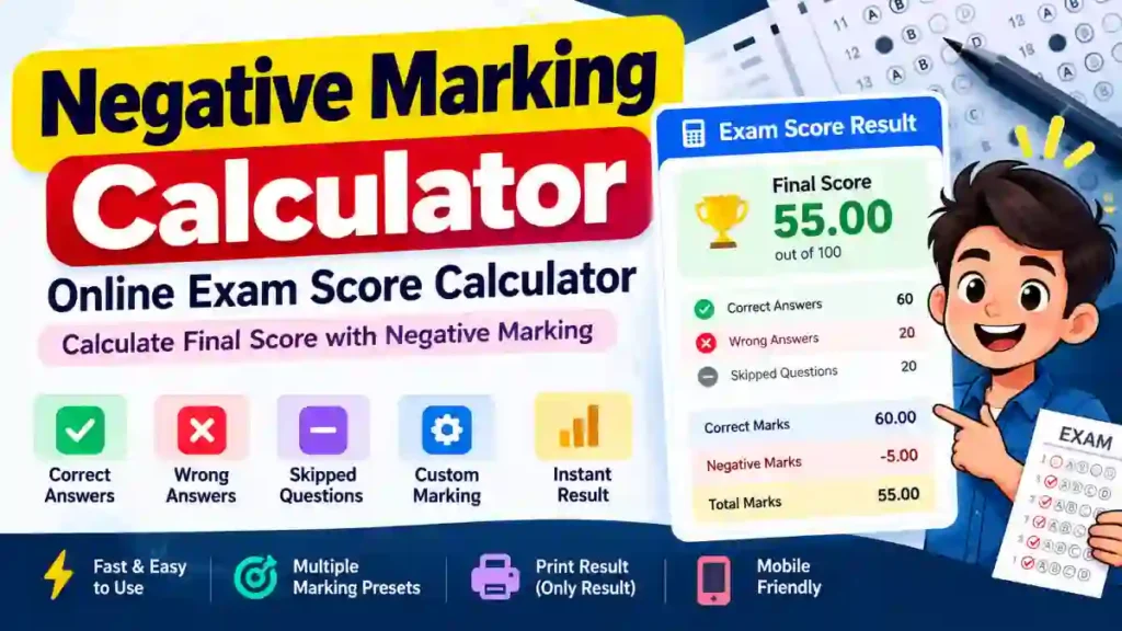 Negative Marking Calculator – Online Exam Score Calculator 1 Negative Marking Calculator Online – Calculate Exam Score